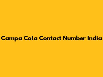 Campa Cola Contact Number India