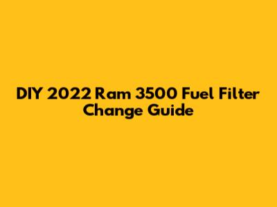 DIY 2022 Ram 3500 Fuel Filter Change Guide