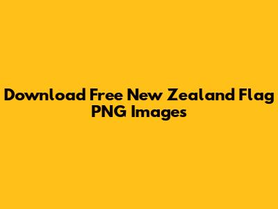 Download Free New Zealand Flag PNG Images