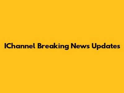 IChannel Breaking News Updates