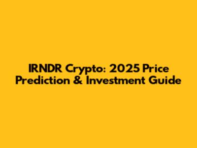IRNDR Crypto: 2025 Price Prediction & Investment Guide