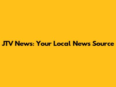JTV News: Your Local News Source