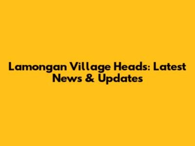 Lamongan Village Heads: Latest News & Updates
