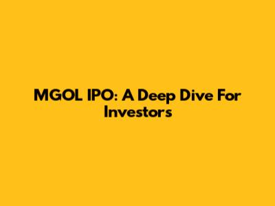 MGOL IPO: A Deep Dive For Investors