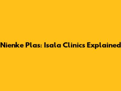 Nienke Plas: Isala Clinics Explained