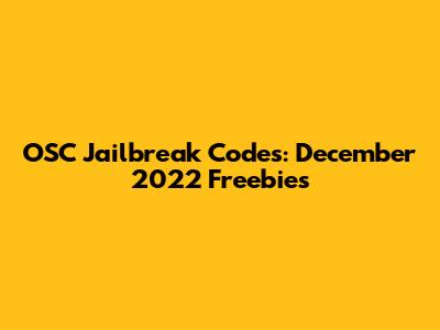 OSC Jailbreak Codes: December 2022 Freebies