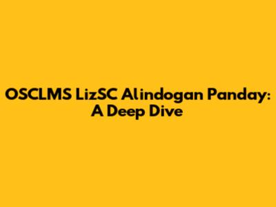 OSCLMS LizSC Alindogan Panday: A Deep Dive