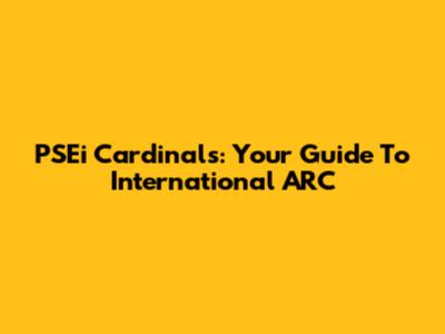 PSEi Cardinals: Your Guide To International ARC