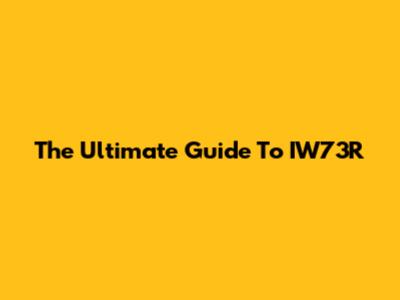 The Ultimate Guide To IW73R