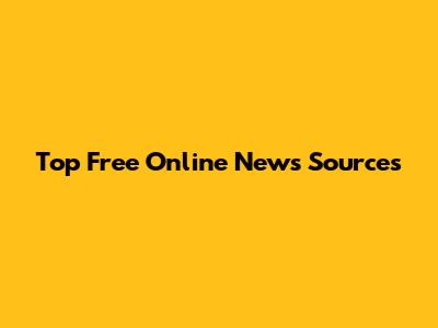 Top Free Online News Sources