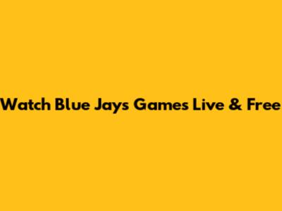 Watch Blue Jays Games Live & Free